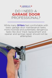 Do I Need to Hire a Garage Door Professional