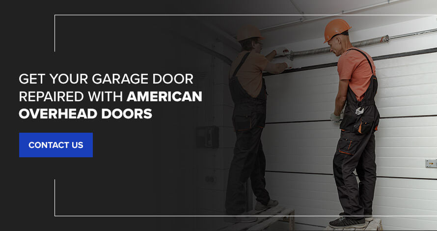 Get Your Garage Door Repaired With American Overhead Doors
