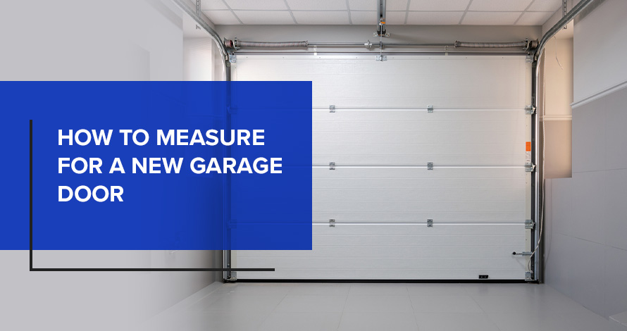 How to Measure for a New Garage Door
