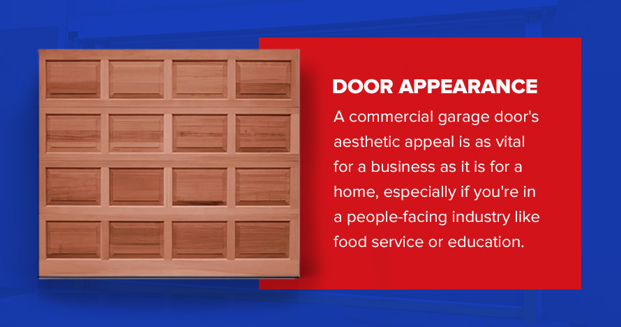 A commercial garage door's aesthetic appeal is as vital for a business as it is for a home